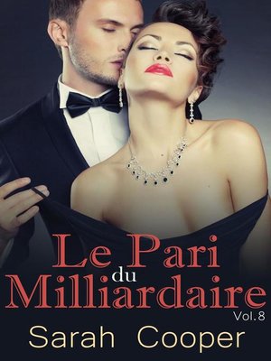 cover image of Le Pari du Milliardaire Volume 7